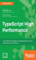 Okładka książki: TypeScript High Performance
