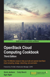 Okładka: OpenStack Cloud Computing Cookbook. Over 110 effective recipes to help you build and operate OpenStack cloud computing, storage, networking, and automation