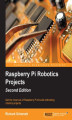Okładka książki: Raspberry Pi Robotics Projects