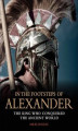 Okładka książki: In the Footsteps of Alexander
