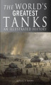 Okładka książki: The World's Greatest Tanks