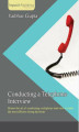 Okładka książki: Conducting a Telephone Interview. Master the art of conducting a telephone interview to make the most effective hiring decisions