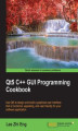 Okładka książki: Qt5 C++ GUI Programming Cookbook