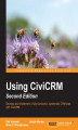 Okładka książki: Using CiviCRM - Second Edition