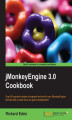 Okładka książki: jMonkeyEngine 3.0 Cookbook. Over 80 practical recipes to expand and enrich your jMonkeyEngine skill set with a close focus on game development
