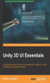 Okładka książki: Unity3D UI Essentials