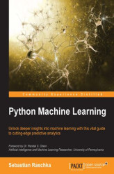Okładka: Python Machine Learning. Learn how to build powerful Python machine learning algorithms to generate useful data insights with this data analysis tutorial