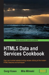Okładka: HTML5 Data and Services Cookbook. Take the fast track to the rapidly growing world of HTML5 data and services with this brilliantly practical cookbook. Whether building websites or web applications, this is the handbook you need to master HTML5