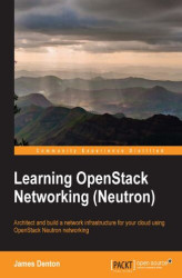 Okładka: Learning OpenStack Networking (Neutron). Architect and build a network infrastructure for your cloud using OpenStack Neutron networking