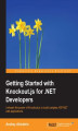 Okładka książki: Getting Started with Knockout.js for .NET Developers. Unleash the power of Knockout.js to build complex ASP.NET web applications