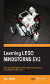 Okładka książki: Learning LEGO MINDSTORMS EV3. Build and create interactive, sensor-based robots using your LEGO MINDSTORMS EV3 kit