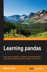 Okładka: Learning pandas. Get to grips with pandas - a versatile and high-performance Python library for data manipulation, analysis, and discovery