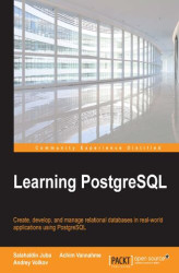 Okładka: Learning PostgreSQL. Create, develop and manage relational databases in real world applications using PostgreSQL