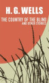 Okładka książki: The Country of the Blind