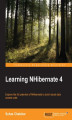 Okładka książki: Learning NHibernate 4. Explore the full potential of NHibernate to build robust data access code