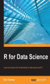 Okładka książki: R for Data Science. Learn and explore the fundamentals of data science with R