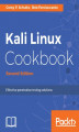 Okładka książki: Kali Linux Cookbook - Second Edition