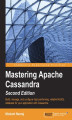 Okładka książki: Mastering Apache Cassandra. Build, manage, and configure high-performing, reliable NoSQL database for your application with Cassandra