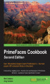 Okładka książki: PrimeFaces Cookbook. Over 100 practical recipes to learn PrimeFaces 5.x – the most popular JSF component library on the planet