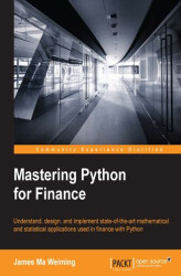 Okładka: Mastering Python for Finance. Understand, design, and implement state-of-the-art mathematical and statistical applications used in finance with Python