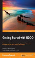 Okładka książki: Getting Started with UDOO. Become an efficient maker by designing and building amazing prototypes with the UDOO platform and Android