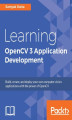Okładka książki: Learning OpenCV 3 Application Development