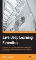 Okładka książki: Java Deep Learning Essentials
