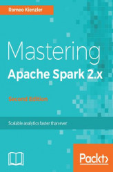 Okładka: Mastering Apache Spark 2.x - Second Edition