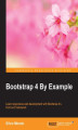 Okładka książki: Bootstrap 4 By Example. Click here to enter text