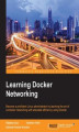 Okładka książki: Learning Docker Networking