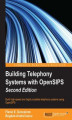 Okładka książki: Building Telephony Systems with OpenSIPS