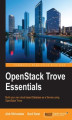 Okładka książki: OpenStack Trove Essentials