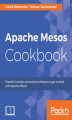 Okładka książki: Apache Mesos Cookbook
