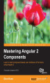 Okładka książki: Mastering Angular 2 Components