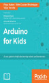 Okładka książki: Arduino for Kids
