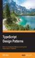 Okładka książki: TypeScript Design Patterns