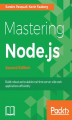 Okładka książki: Mastering Node.js - Second Edition