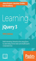 Okładka książki: Learning jQuery 3 - Fifth Edition