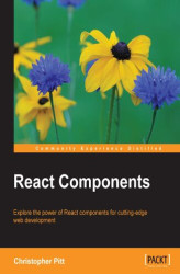 Okładka: React Components. Explore the power of React components for cutting-edge web development