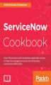 Okładka książki: ServiceNow Cookbook