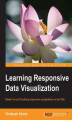 Okładka książki: Learning Responsive Data Visualization