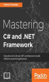 Okładka książki: Mastering C# and .NET Framework