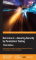 Okładka książki: Kali Linux 2 – Assuring Security by Penetration Testing - Third Edition
