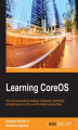 Okładka książki: Learning CoreOS