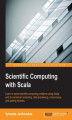 Okładka książki: Scientific Computing with Scala