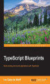 Okładka książki: TypeScript Blueprints
