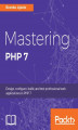 Okładka książki: Mastering PHP 7