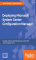 Okładka książki: Deploying Microsoft System Center Configuration Manager