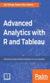 Okładka książki: Advanced Analytics with R and Tableau