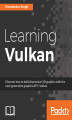 Okładka książki: Learning Vulkan